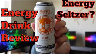 Hi-Ball Energy - Peach - Sparkling Water Energy Drink - Taste and Review