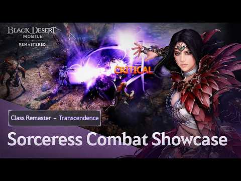 Class Remaster – Transcendent Sorceress Gameplay TrailerㅣBlack Desert Mobile