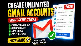 Create Unlimited Gmail Accounts (2026) | Bypass Gmail QA/ Gmail Creator/ Smart Setup Tricks