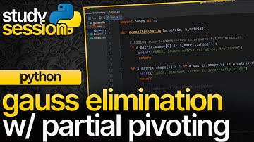 Gauss Elimination With Partial Pivoting In Python | Numerical Methods