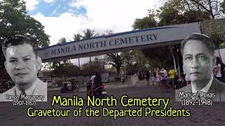 Gravetour of the Departed Presidents 05th 7th🇬🇧 | Manuel Roxas and Ramon Magsaysay | Manila North