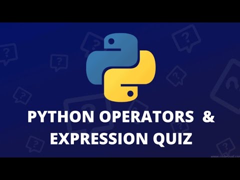 OPERATORS and EXPRESSIONS quiz PYTHON