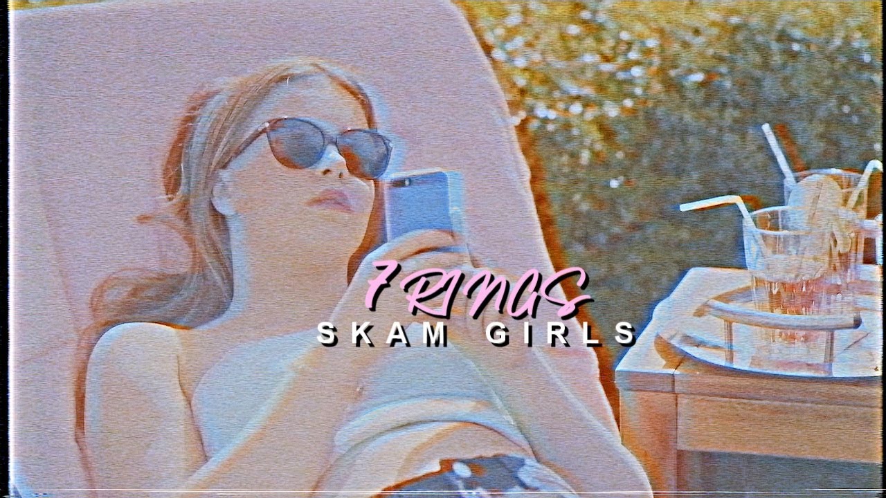 skam girls | 7 rings