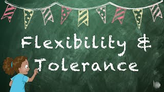 How to Be a More Tolerant and Flexible Person