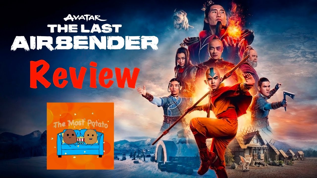 Netflix's Avatar The Last Airbender review- The Most Potato Podcast