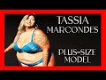 🔴 TASSIA MARCONDES - Plus Size Model Documentary [4K 60FPS]