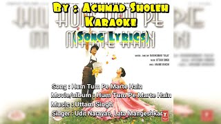 Hum Tum Pe Marte Hain - Hum Tum Pe Marte Hain (Song Lyrics)