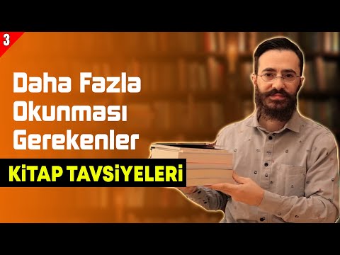 Kitap Tavsiyeleri: Daha Fazla Okunmayı Hak Eden Kitaplar #3