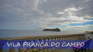 Азоры: Vila Franca do Campo