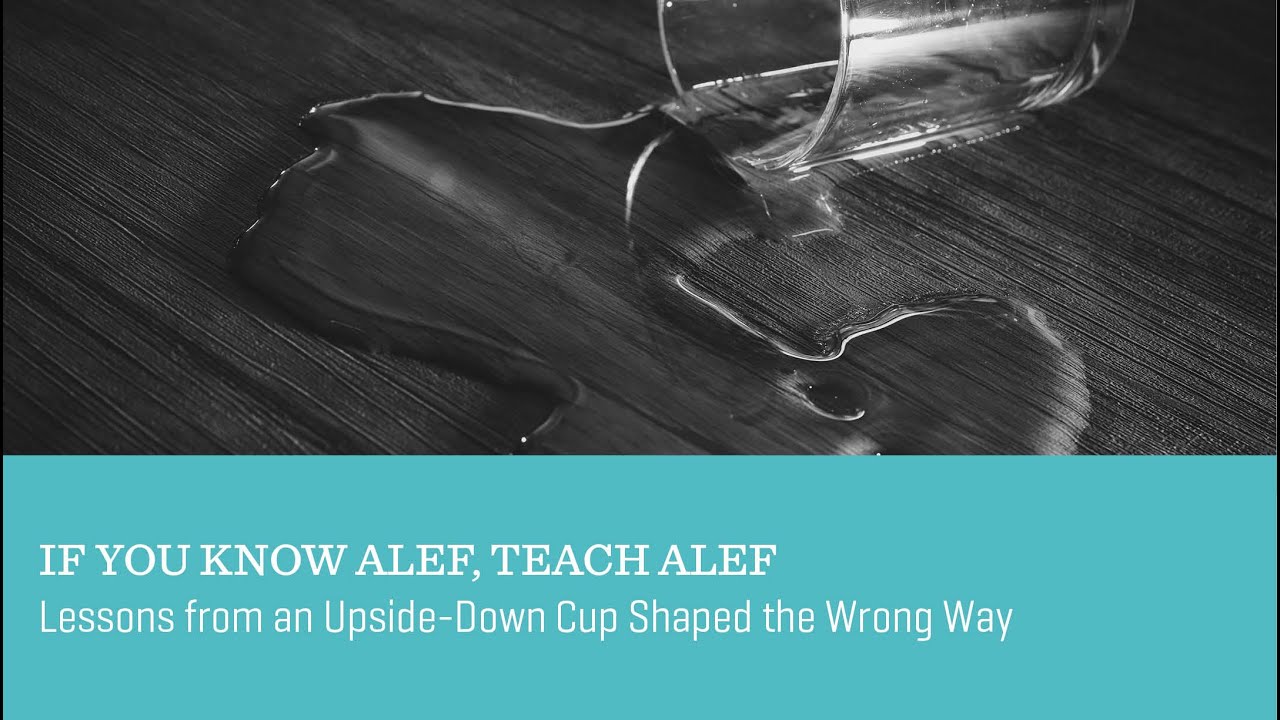 If You Know ALEF, Teach ALEF  | TORAH STUDIES - Teruma- 5784