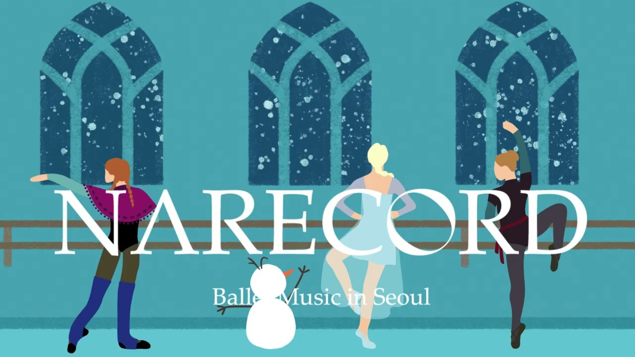 [Full Album] Ballet Class Music: Frozen 전체듣기
