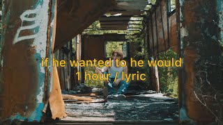 Johnny Orlando “if he wanted to he would” 1 hour / lyrics