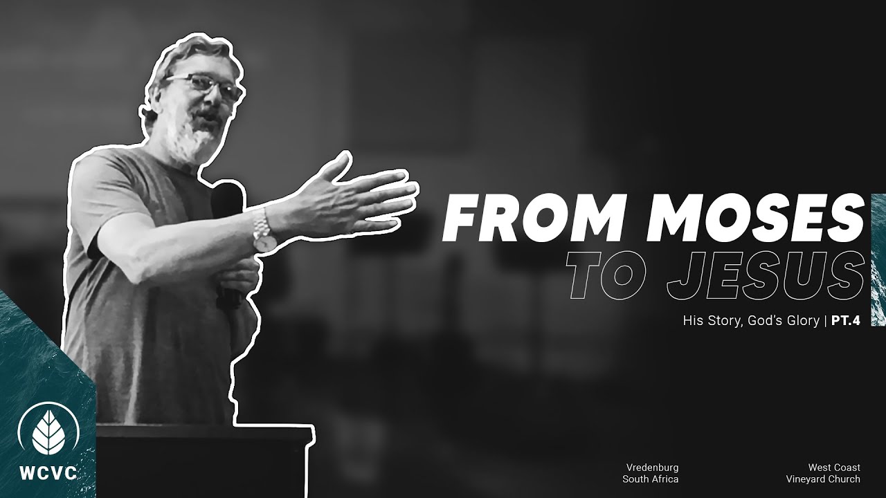 From Moses to Jesus | His Story, God's Glory PT. 4