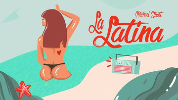 Michael Stuart - La Latina (Audio Oficial)