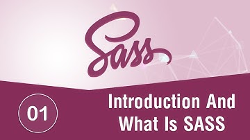 Learn SASS In Arabic 2021 - #01 - Introduction And What Is Sass