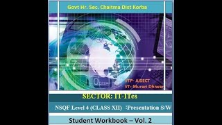 Class 12th | IT404 | PRESENTATION SOFTWARE  | SESSION 3: CUSTOMIZE SLIDE COMPONENT ANIMATIONS