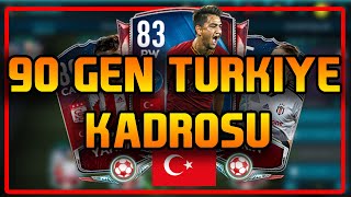 90 Gen Türkiye Kadrosu | Fifa Mobile 20