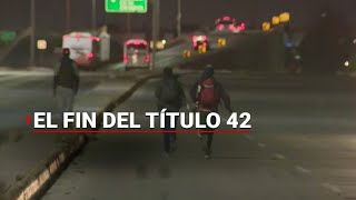 #ENVIVO | Finalizó el TÍTULO 42 y cruzar Estados Unidos ilegalmente ES MUY GRAVE