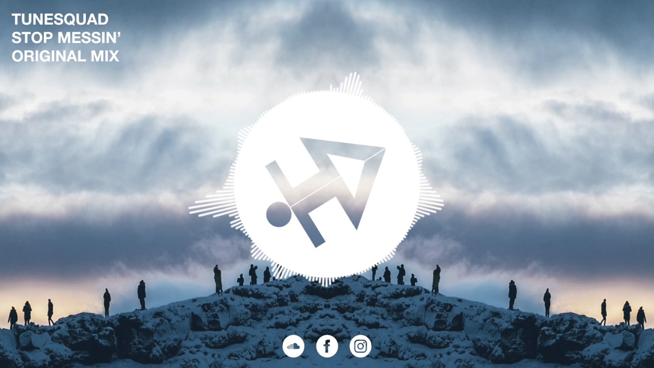 TuneSquad - Stop Messin' (Original Mix) [Jumping Sounds Release]