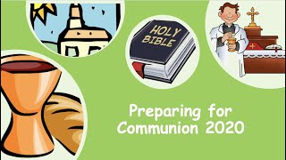 Communion Preparation 2020