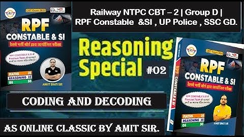 Coding Decoding Reasoning Tricks | Class 02 | Reasoning For UPP, SSC GD, RPF, Railway, by Amit Sir