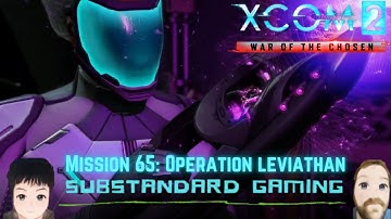 Fortress! XCOM2 WOTC Legendary Ironman Modded Gameplay Mission 65: Leviathan [End Of Playthrough]