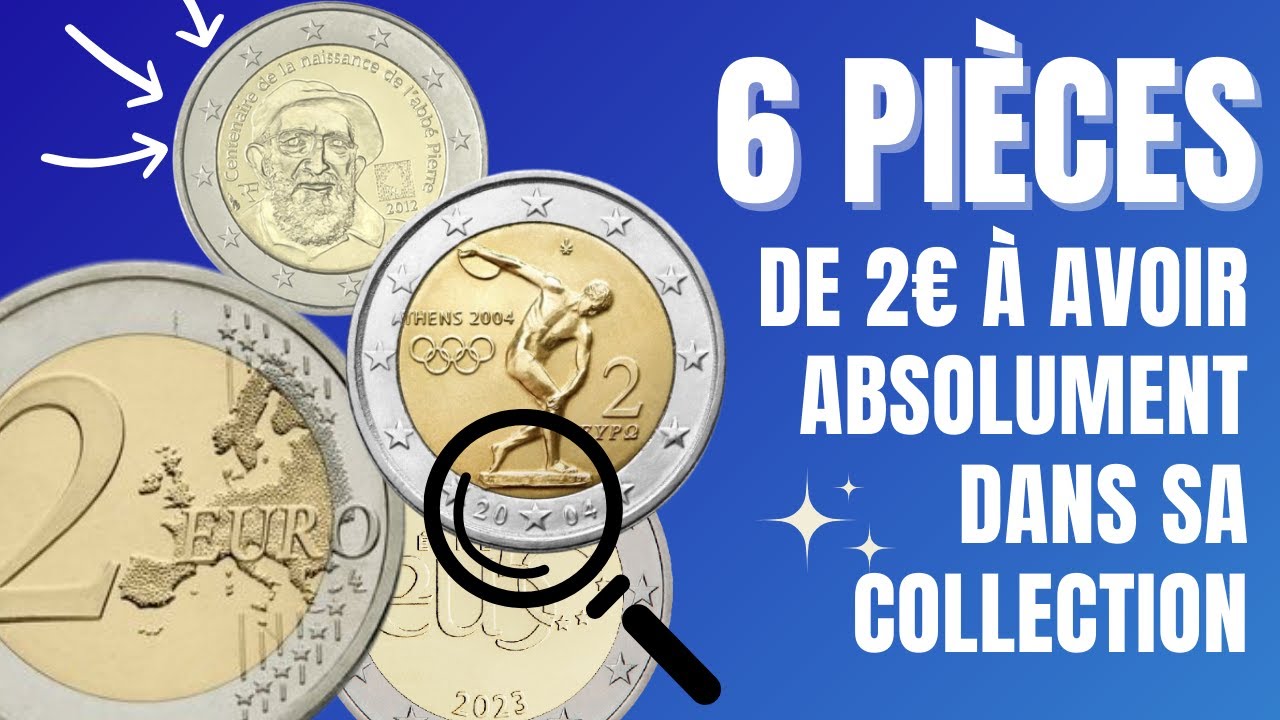 6 pièces de 2 EUROS à détenir absolument dans votre collection