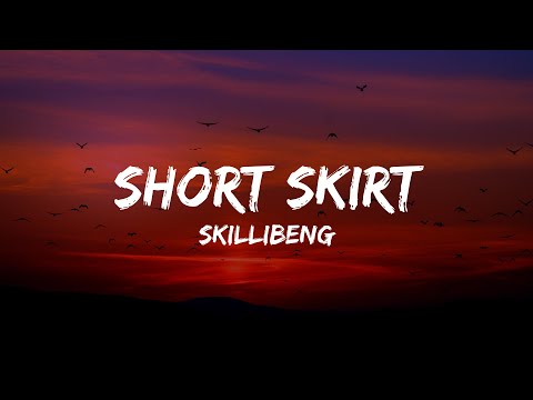 Skillibeng - Short Skirt  (Lyrics) sped up