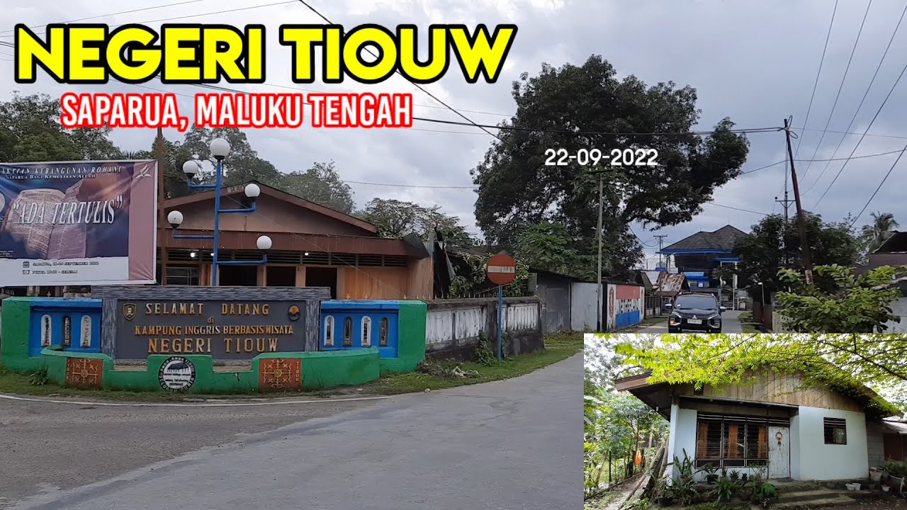Mengunjungi Negeri Tiouw, di pulau Saparua, Maluku Tengah