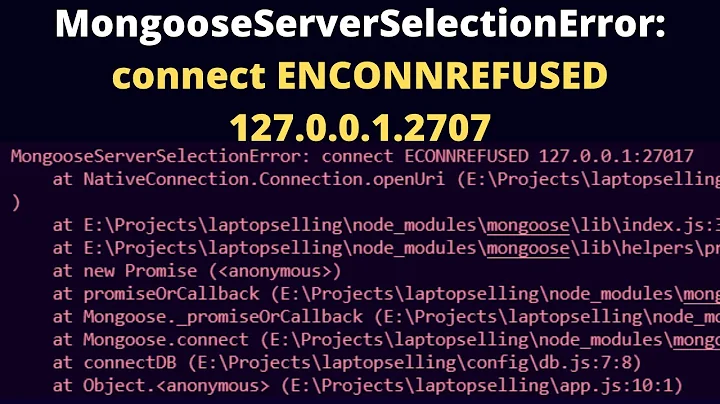 mongoose server selection error connect econnrefused 127.0.0.1