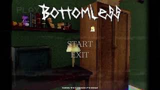 Bottomless - Gameplay(No Commentary)