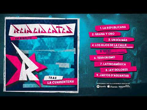 REINCIDENTES "En Directo Tras La Cuarentena" (Álbum completo)