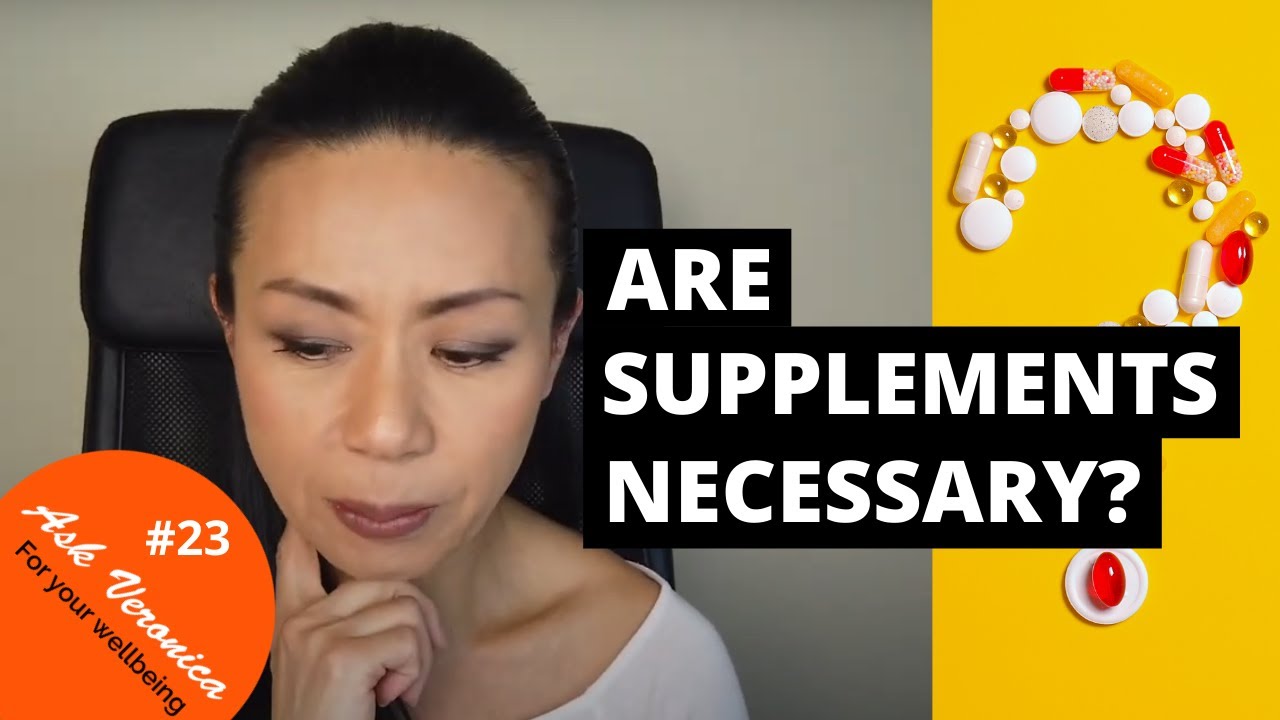 Why Do We Need To Take Supplements Now When We Didn t Have To Take Them 