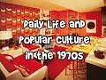 Shifts in American Family Life and Culture During the 1970s