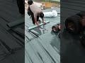 the process of installing anti-rust stickers on the roof #shorts
