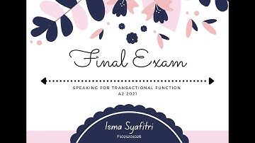Final Exam - Speaking For Transactional Function