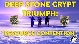 Details Destiny 2 - Deep Stone Crypt Triumph - Resource Contention News