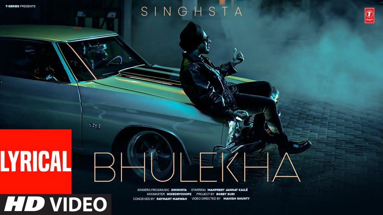 BHULEKHA (FULL VIDEO) WITH LYRICS | SINGHSTA | LATEST PUNJABI SONGS 2025