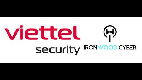 Viettel Cyber Security and Ironwood Cyber Webinar