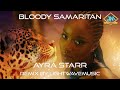 Ayra starr  bloody samaritan remix by lightwavemusic