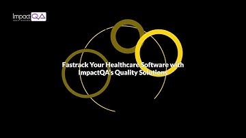 Importance of Quality Assurance in Healthcare Companies - ImpactQA