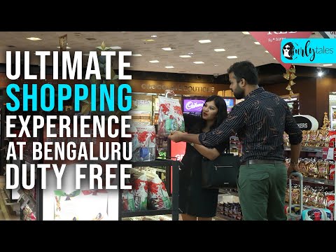 Ultimate Shopping Experience At Bengaluru Duty Free | Curly Tales