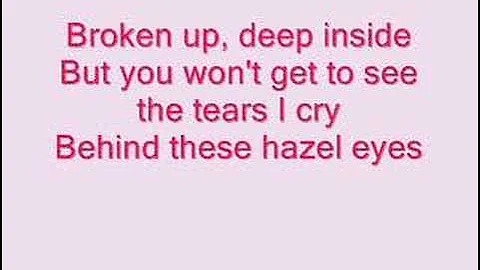 Kelly Clarkson- Behind These Hazel Eyes (lyrics)