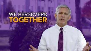 We persevere together.