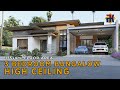 3 Bedroom Bungalow with High Ceiling HOUSE DESIGN | 175sqm | Exterior & Interior Animation