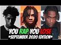 YOU RAP, YOU LOSE! *IMPOSSIBLE* (2020 September Edition) 🔥