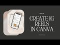 How to Create Instagram Ready Reels in Canva