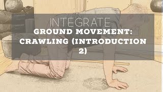 Groundwork: Introduction to Crawling 2 @thestructuralelements