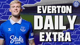 Branthwaite Set For England Call Up | Everton Daily Extra LIVE