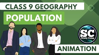 Population Full chapter ( Animation ) | Class 9 Geography Chapter 6 | Study Camp
